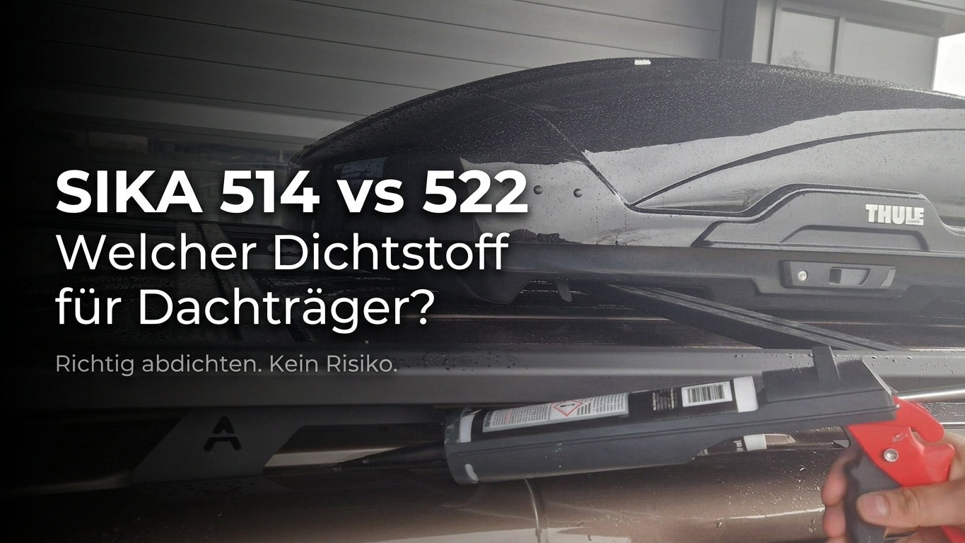 Dachträger Montage auf Fahrzeugdach mit aufgetragenem Dichtstoff aus Kartuschenpistole, Vergleich Sika 514 und Sika 522 zur Abdichtung von Befestigungspunkten